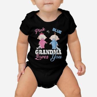 Pink Or Blue Grandma Loves You-Gender Reveal Shirts Baby Onesie | Crazezy