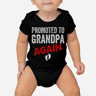 Promoted To Grandpa Again Dad Pregnancy Announcement Funny Baby Onesie | Crazezy