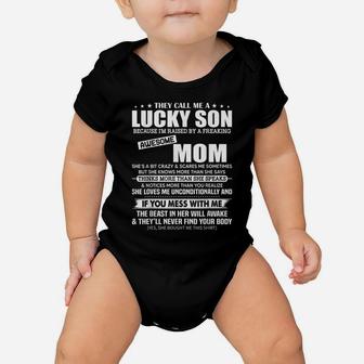 They Call Me A Lucky Son Raised By A Freaking Awesome Mom Baby Onesie | Crazezy