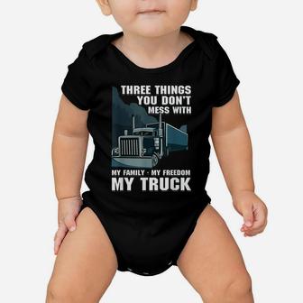 Trucker Dad Truck Driver Father Don't Mess With My Family Baby Onesie | Crazezy