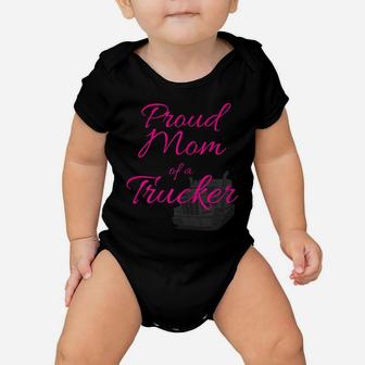 Womens Trucker Mom Pride Gift Design For Mothers Of Truck Drivers Baby Onesie | Crazezy AU