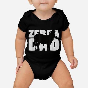 Zebra Lover Gift 'Zebra Dad' Zoo Keeper Animal Father Zebra Baby Onesie | Crazezy