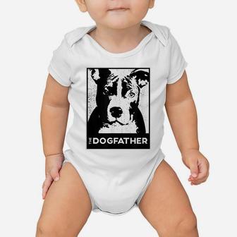 Pit Bull Terrier The Dog-Father Funny Dog Dad Baby Onesie | Crazezy AU