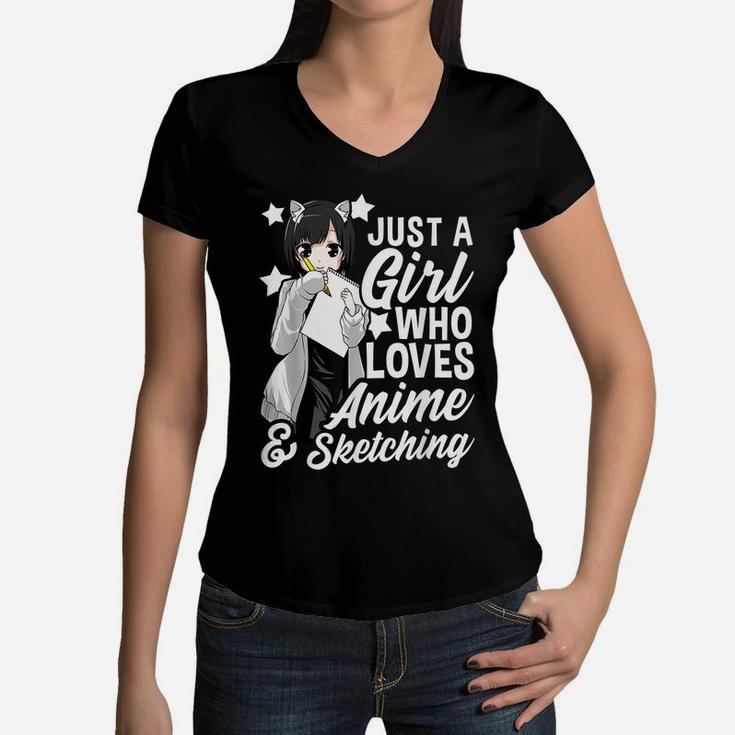 Anime Girl Just A Girl Who Loves Anime And Sketching Drawing Women V-Neck T-Shirt