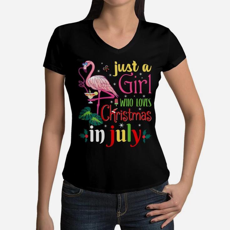 Womens Just A Girl Who Loves Christmas In July Shirt Girls Gifts Women V-Neck T-Shirt