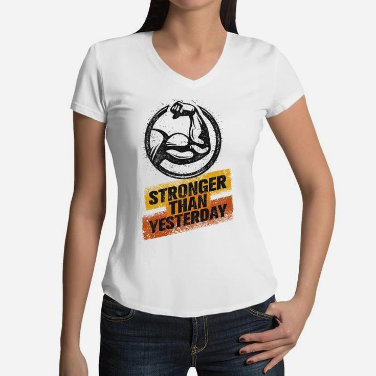Gymer Workout Stronger Than Yesterday Women V-Neck T-Shirt