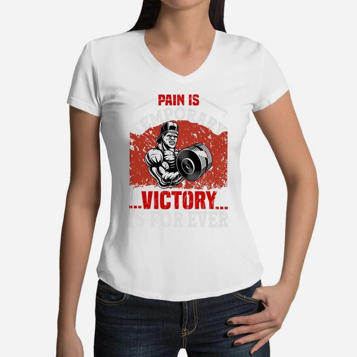 Gymnastic Pain Is Temporary Victory Is Forever Women V-Neck T-Shirt
