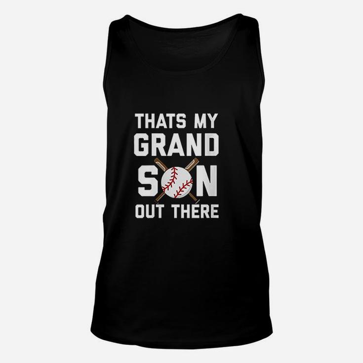 Baseball Quote Thats My Grandson Out There Unisex Tank Top