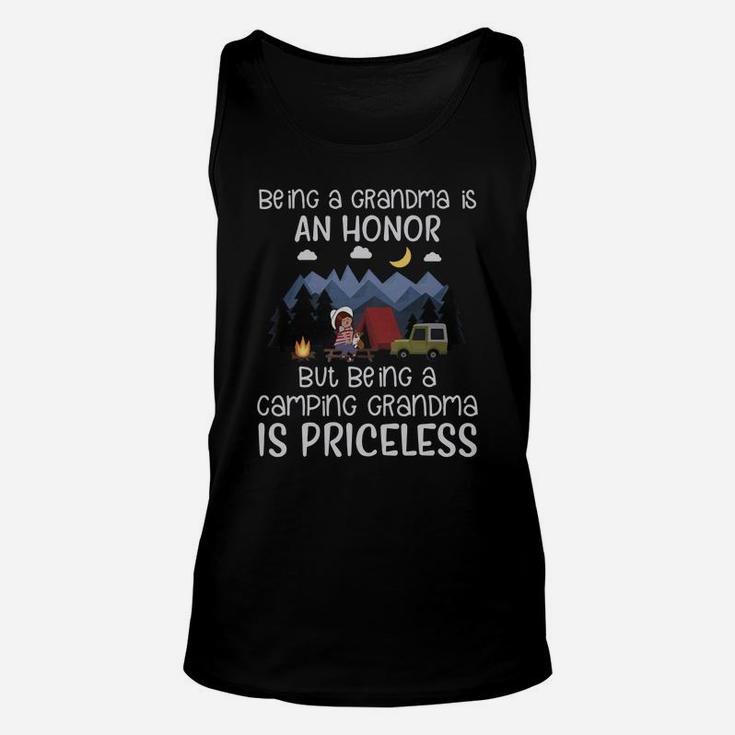 Being A Grandma Is An Honor But Being A Camping Grandma Is Priceless Unisex Tank Top
