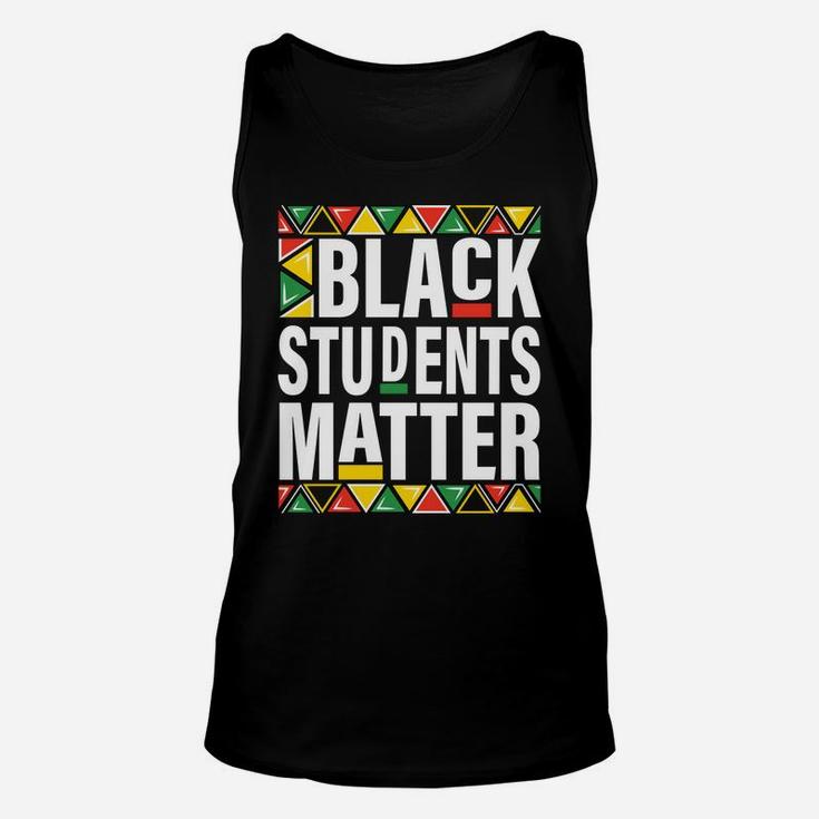 Black Students Matter Black History Month Pride Women Men Unisex Tank Top