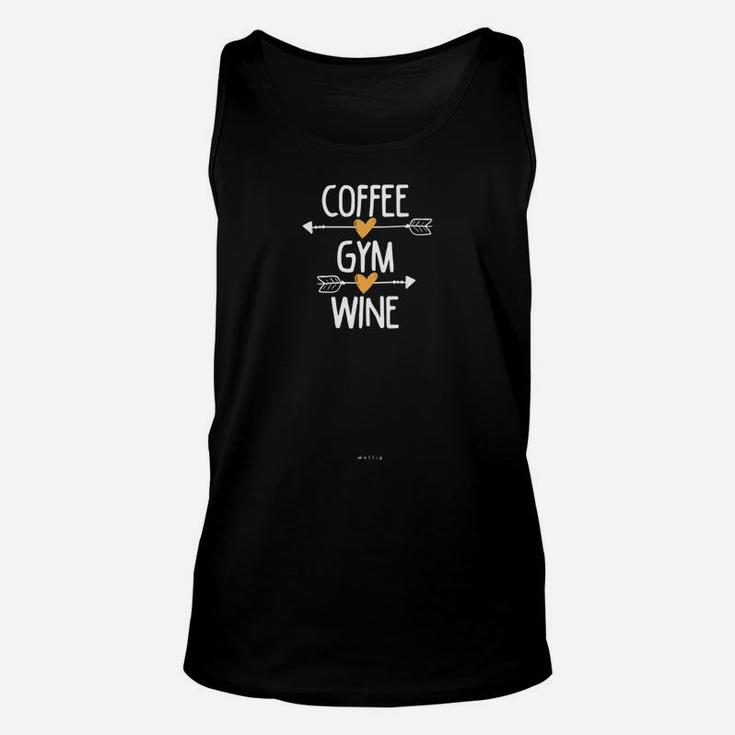 Coffee Gym Wine Gym Fitness Workout Coffee Lover Gift Mom Unisex Tank Top