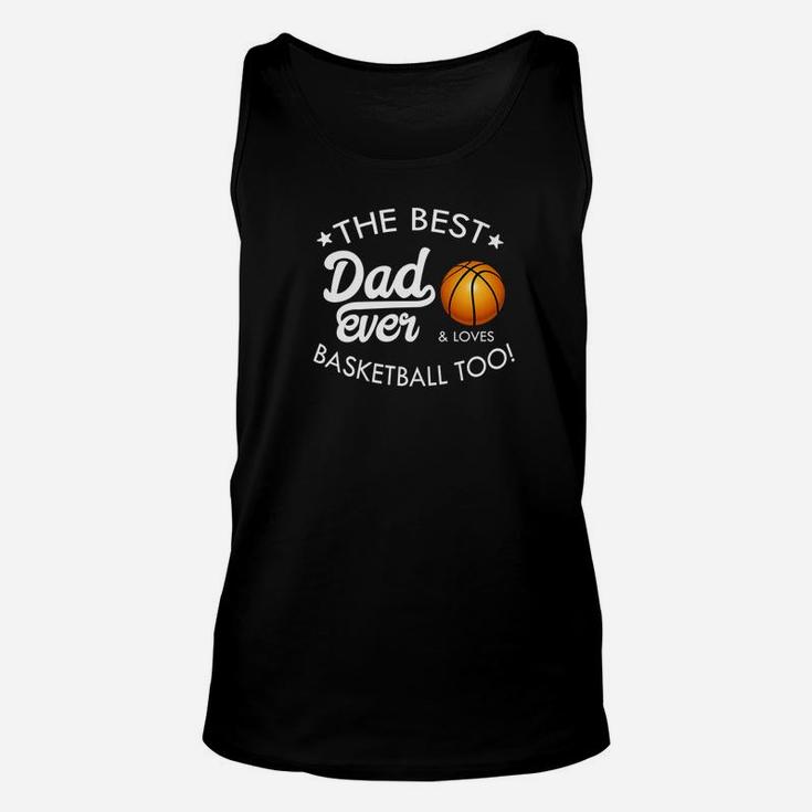 Dad Best Dad Ever Basketball Lover Premium Unisex Tank Top
