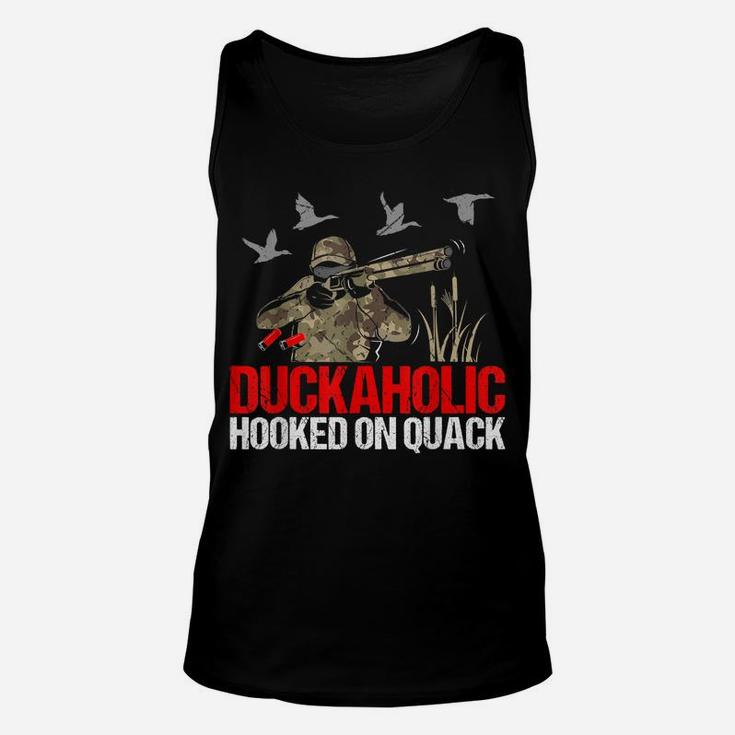 Duckoholic Hooked On Quack Funny Duck Hunting Hunter Gift Unisex Tank Top