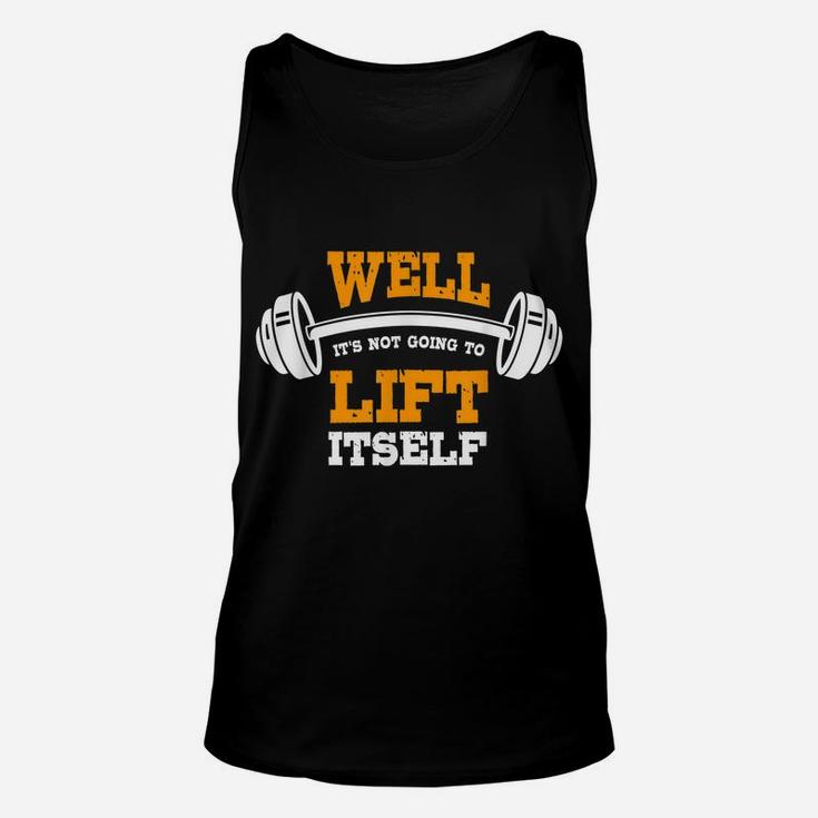 Great Gym Saying Funny Gift Fitness Workout Quote Unisex Tank Top