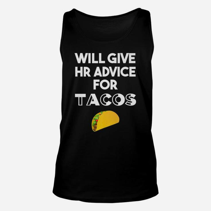 Human Resources Gifts Funny Hr Gifts For Coworker Taco Lover Unisex Tank Top