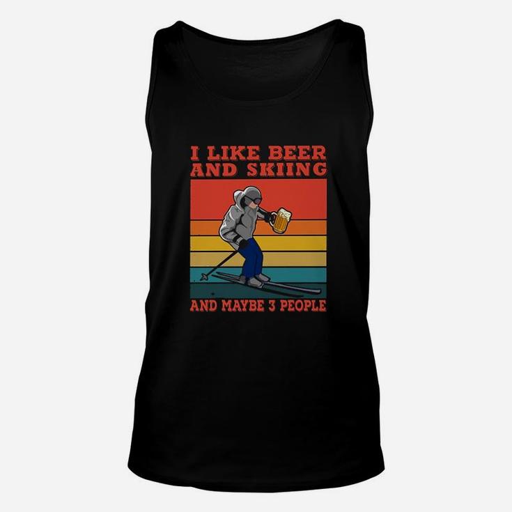 I Like Beer And Skiing And Maybe 3 People Unisex Tank Top