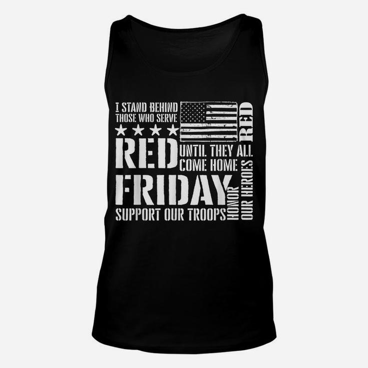 I Stand Behind Those Who Serve - American Flag Red Friday Unisex Tank Top