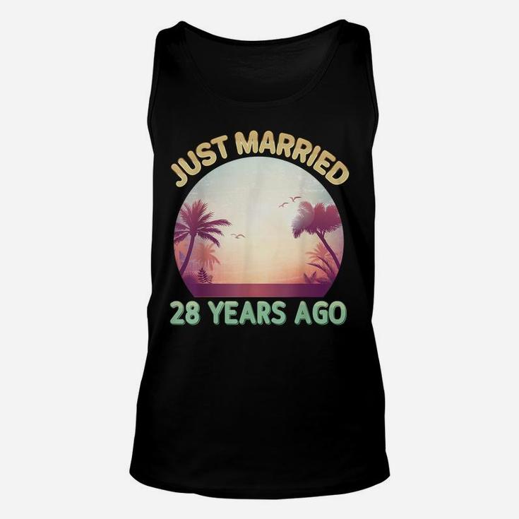 Just Married 28 Years Ago Happy 28Th Wedding Anniversary Unisex Tank Top