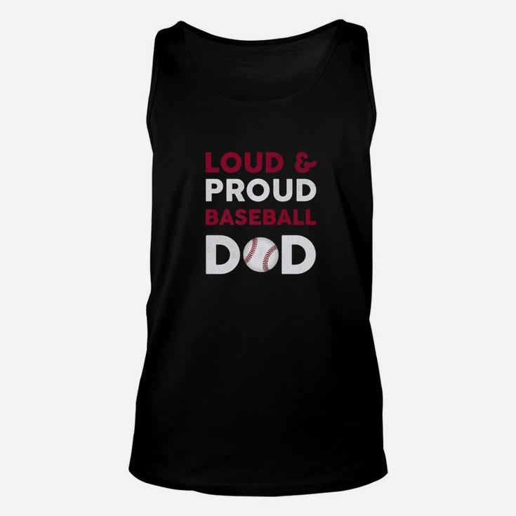 Loud And Proud Baseball Dad Funny Fathers Day Gift Premium Unisex Tank Top
