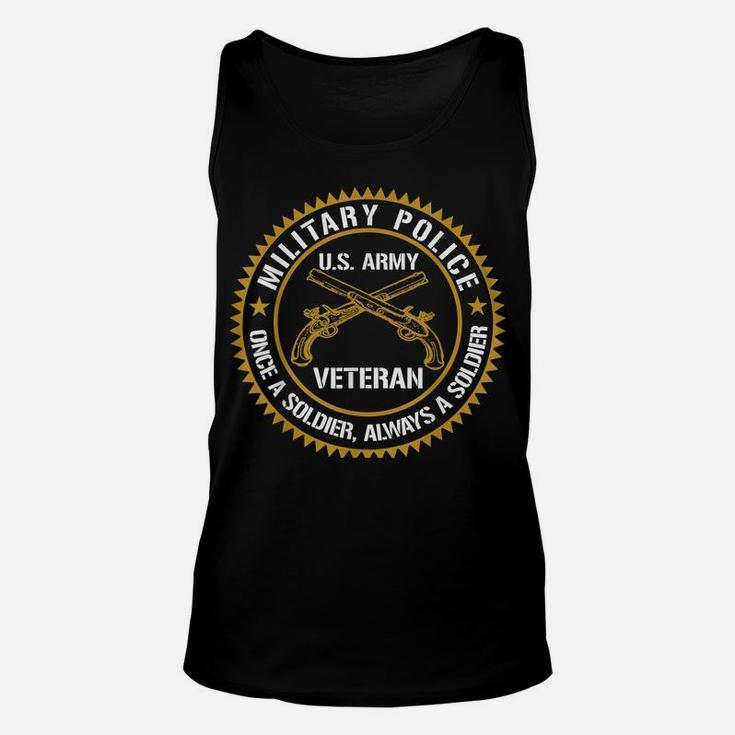 Military Police Us Army Veteran Once A Soldier Always Gift Unisex Tank Top