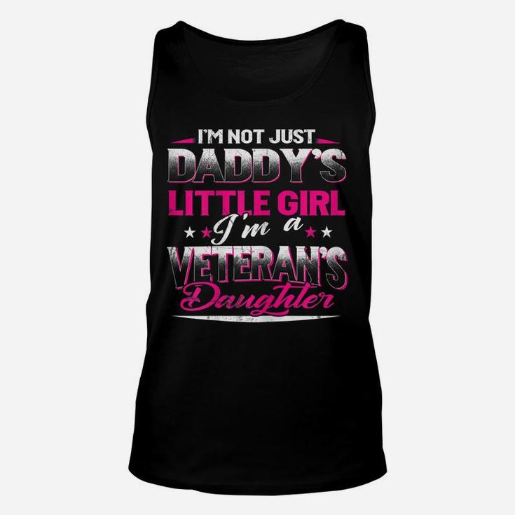 Not Just Daddy's Little Girl I'm A Veteran's Daughter Gift Unisex Tank Top