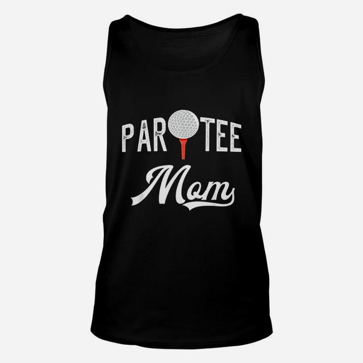 Par Mom Funny Partee Golf Gift For Mom Unisex Tank Top