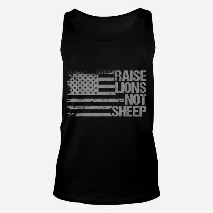 Raise Lions Not Sheep - Patriotic Lion- American Patriot Unisex Tank Top