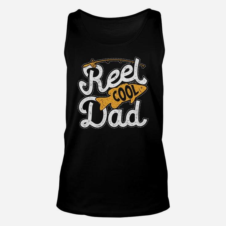 Reel Cool Dad Dads Daddy Men Funny Fishing Gift Unisex Tank Top