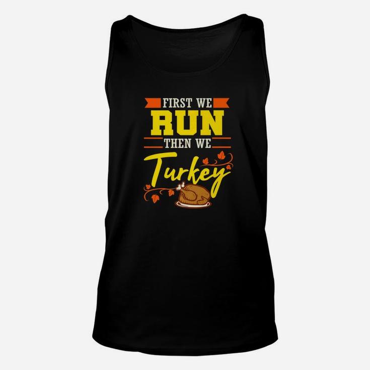 Running Thanksgiving Turkey Funny Runner 5k Marathon Unisex Tank Top
