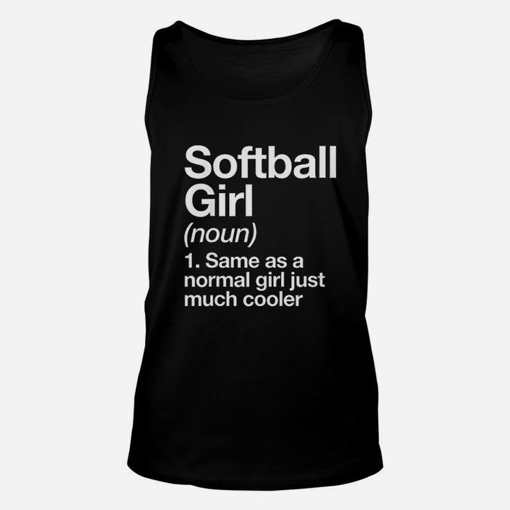 Softball Girl Definition Funny Sassy Sports Unisex Tank Top