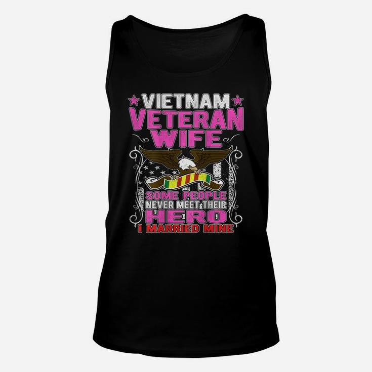 Some People Never Meet Their Hero Vietnam Veteran Wife Shirt Unisex Tank Top