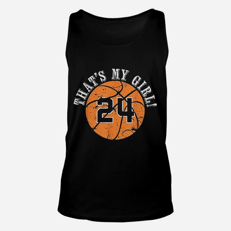 That's My Girl 24 Basketball Player Mom Or Dad Gifts Unisex Tank Top