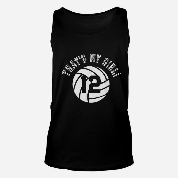 Thats My Girl Volleyball Player Mom Or Dad Gift Unisex Tank Top
