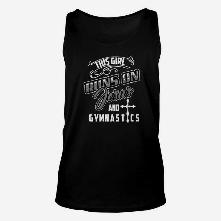 The Girl Runs On Jesus And Gymnastics Funny Gym Gift Unisex Tank Top