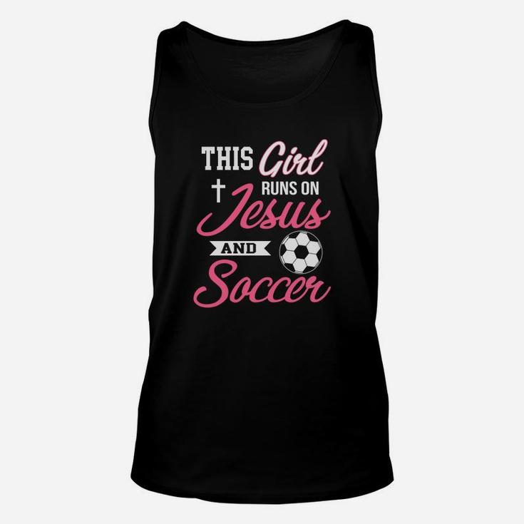 This Girl Runs On Jesus And Soccer For Women Unisex Tank Top