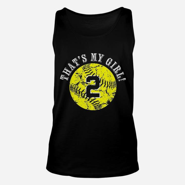 Unique Thats My Girl 2 Softball Player Mom Or Dad Gifts Unisex Tank Top