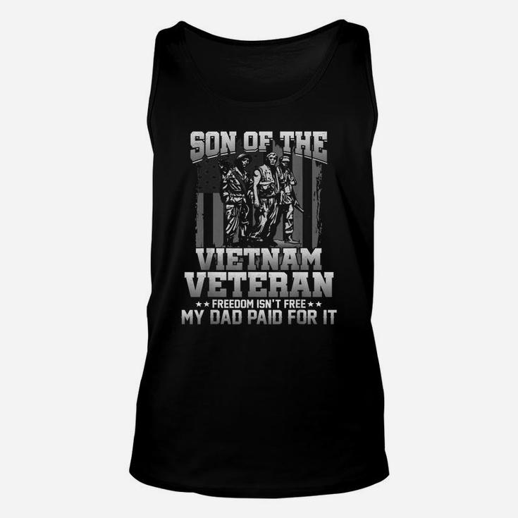 Vietnam Veteran Tshirt Freedom Isn't Free My Dad Paid For It Unisex Tank Top