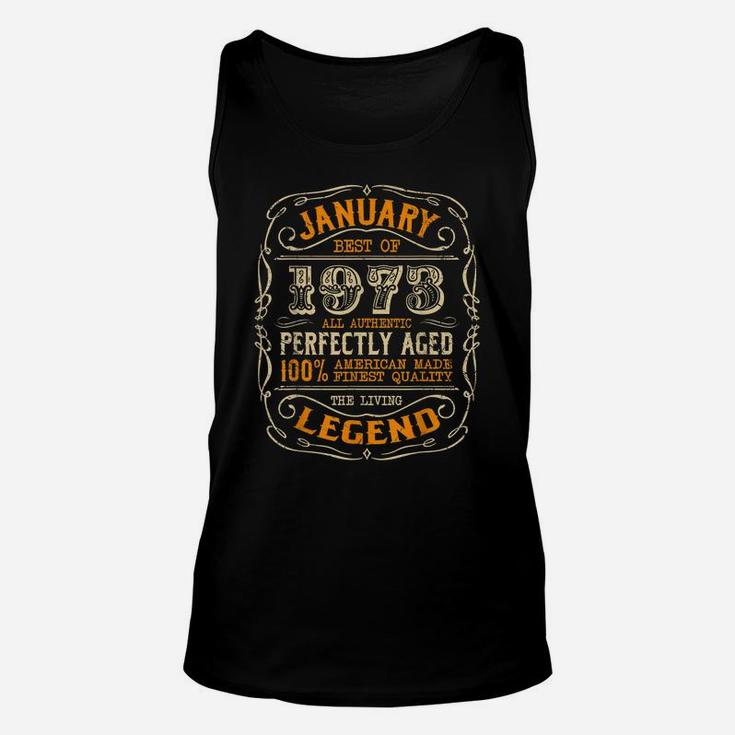 Vintage Legends Born In January 1973 Awesome Birthday Gift Unisex Tank Top