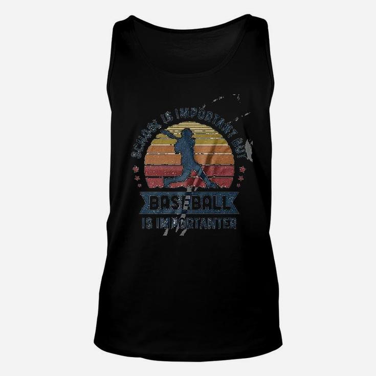 Vintage School Is Important But Baseball Is Importanter Unisex Tank Top