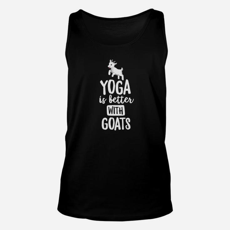 Yoga Is Better With Goats Farm Class Gift Women Unisex Tank Top