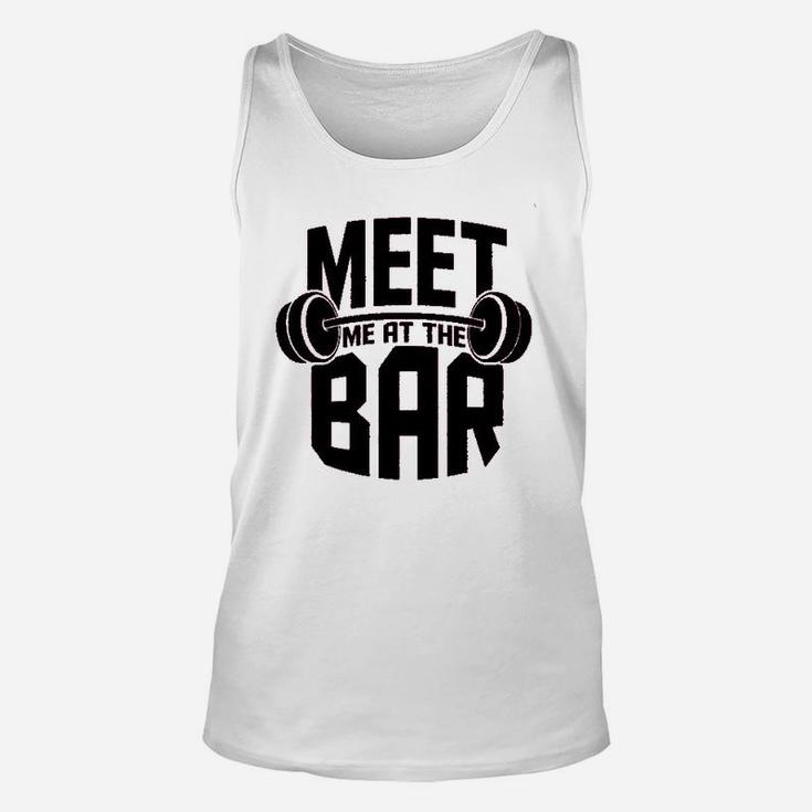 Meet Me At The Bar Workout Gym Training Unisex Tank Top