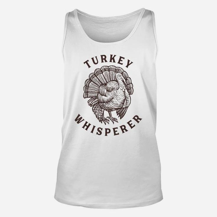 Turkey Whisperer Turkey Hunter Thanksgiving Unisex Tank Top