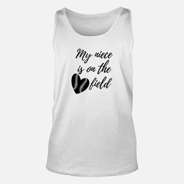Womens My Niece Is On The Field Baseball Softball Aunt Auntie Unisex Tank Top