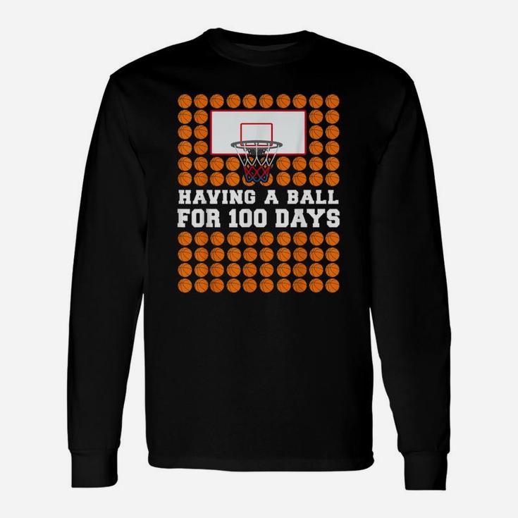100 Days Of School Basketball 100th Day Balls Gift Unisex Long Sleeve