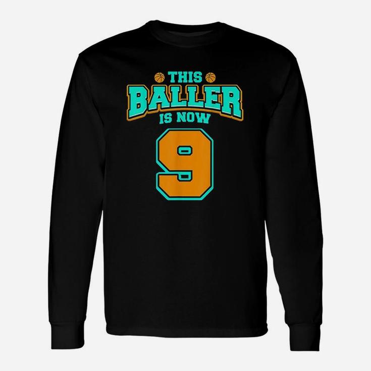9th Birthday For Boys Basketball 9 Years Old Gift Unisex Long Sleeve