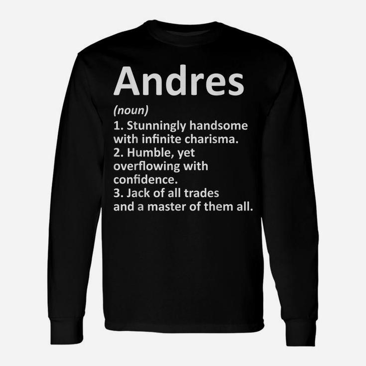 ANDRES Definition Personalized Name Funny Birthday Gift Idea Unisex Long Sleeve