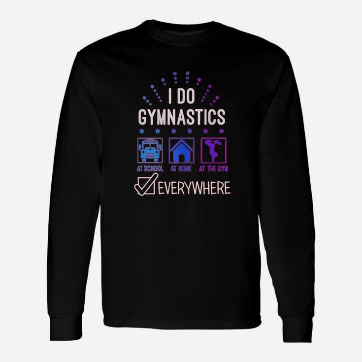 Big Girls I Do Gymnastics Everywhere Fitted Unisex Long Sleeve