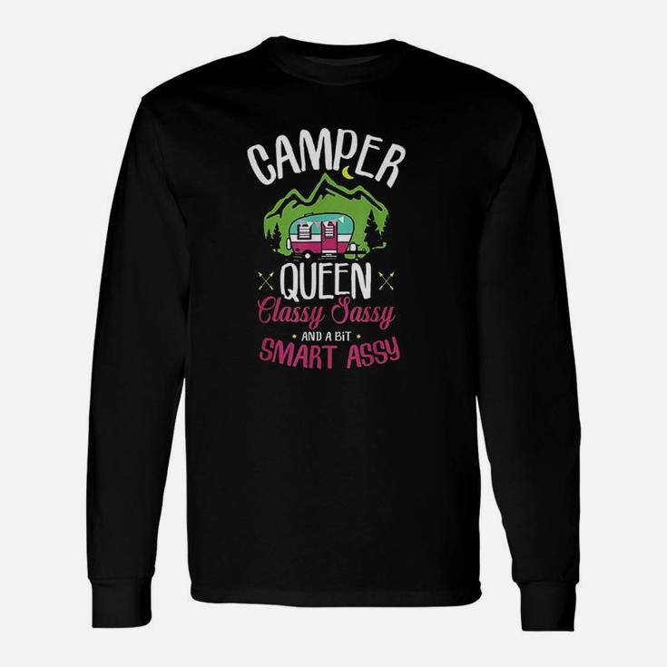 Camper Queen Classy Sassy Smart Assy Camping Rv Gift Unisex Long Sleeve