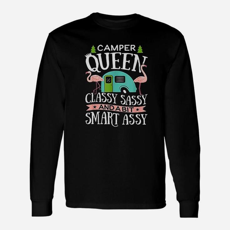 Camper Queen Classy Sassy Smart Assy Camping Rv Unisex Long Sleeve
