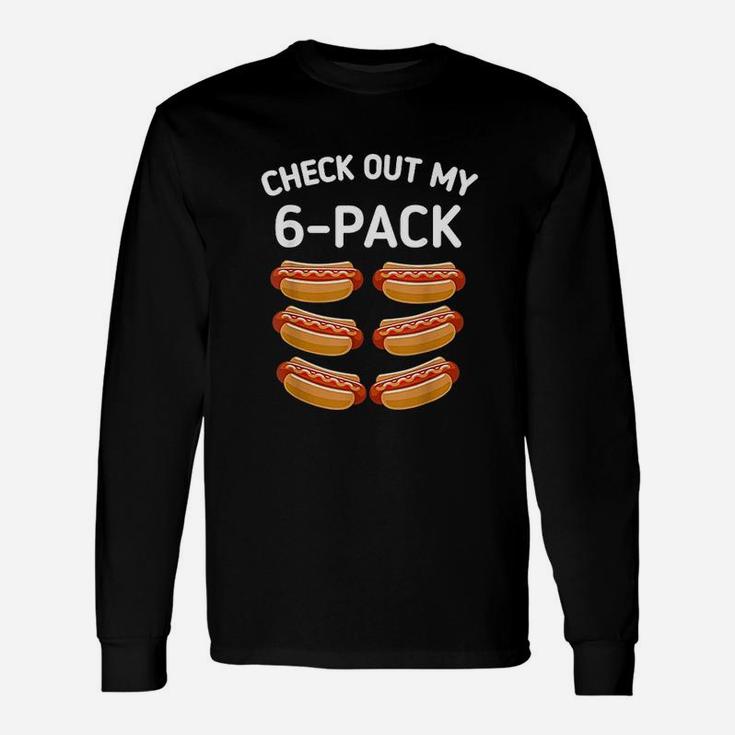 Check Out My 6 Pack Hot Dog Funny Gift Hot Dogs Lovers Gym Unisex Long Sleeve